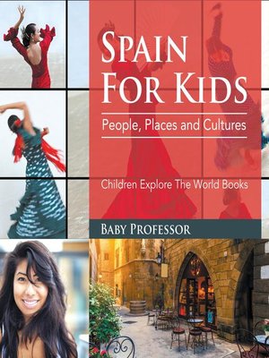 cover image of Spain For Kids--People, Places and Cultures--Children Explore the World Books